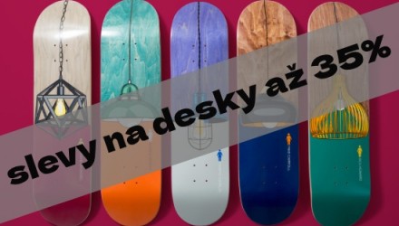 Slevy na skate desky až 35%