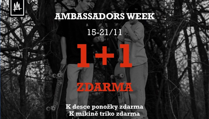 U Ambassadors je spuštěna akce 1 + 1 zdarma vrámci akce Ambassadors Week