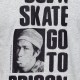 Triko Thrasher Use a Skate Go To Prison white
